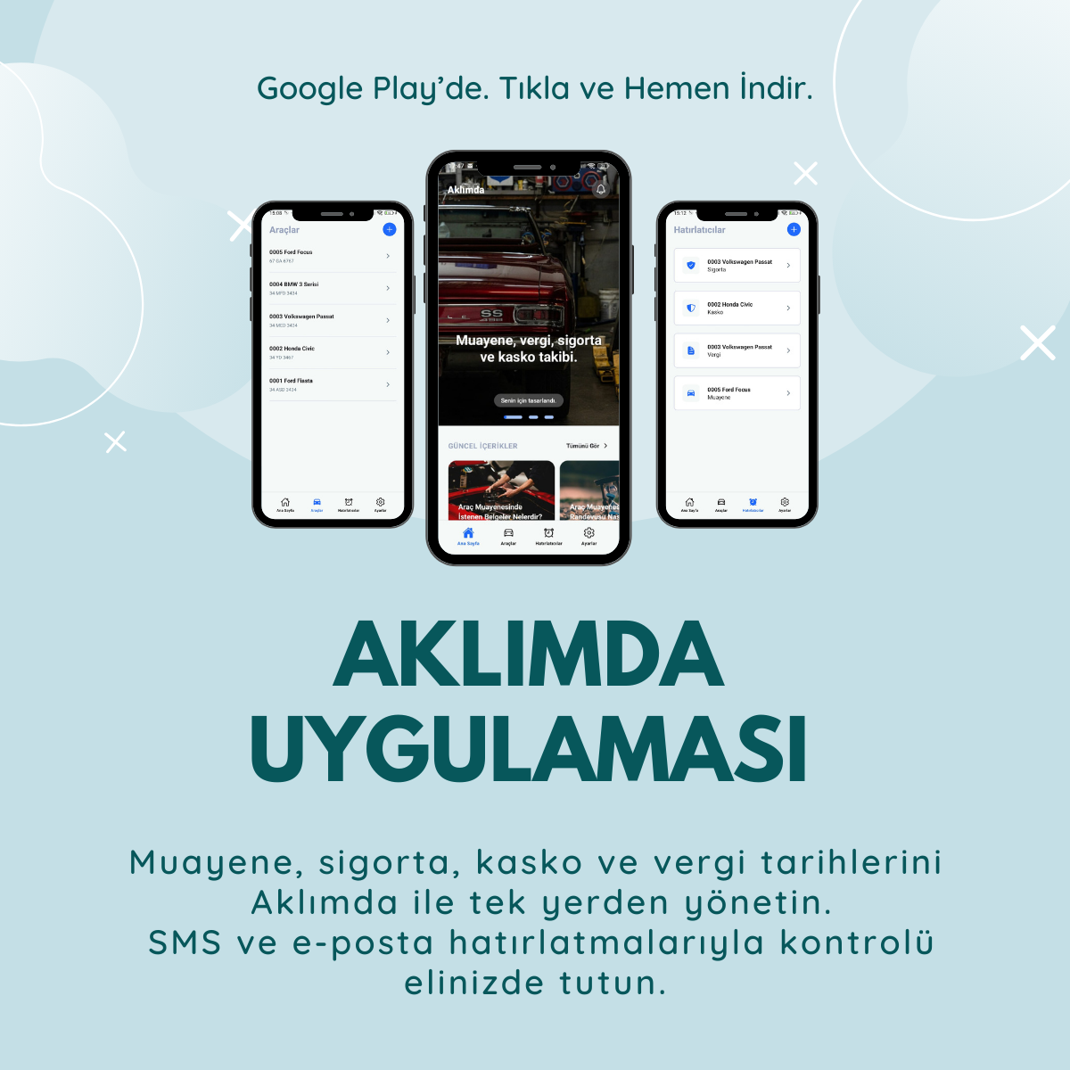 Aklımda - Araç Muayene Hatırla Uygulaması