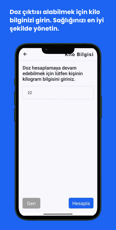 Kişisel kilo bilgisi ile ilaç doz hesaplama yapın - Ölçek uygulamasıyla sağlıklı yaşamınıza devam edin.